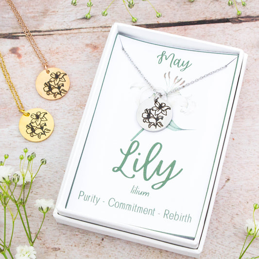 A beautiful birth flower necklace featuring May's birth flower - the Lily. The necklace is available in silver, gold or rose gold stainless steel and can be personalised with an engraving on the reverse.
